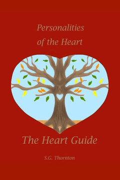 The Heart Guide: Personalities of the Heart