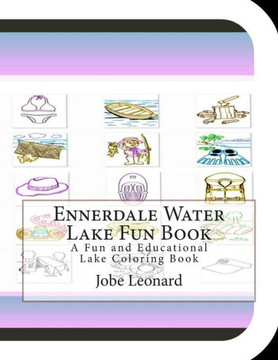Ennerdale Water Lake Fun Book: A Fun and Educational Lake Coloring Book