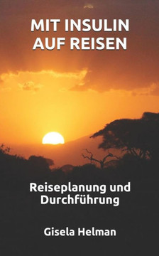 Mit Insulin auf Reisen