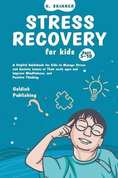 Stress Recovery For Kids Ages 5-10
