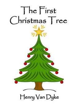 The First Christmas Tree : 9781505408072