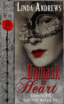 Unmask my Heart: A Halloween Historical Novella