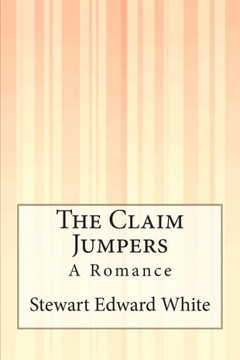 The Claim Jumpers: A Romance : 9781505425314