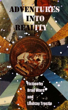 Adventures into Reality