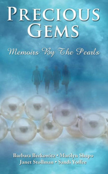 Precious Gems...Memoirs by The Pearls