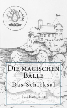 Die magischen BElle: Das Schicksal