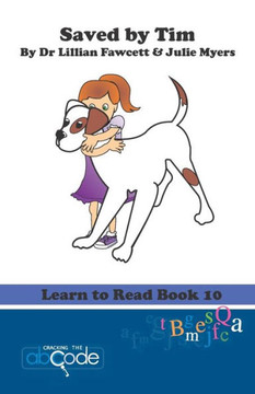 Saved by Tim: Learn to Read Book 10