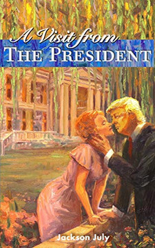 A Visit from the President
