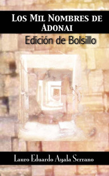 Los Mil Nombres de Adonai: Edicion de Bolsillo Los Mil Nombres de Adonai: Edicion de Bolsillo