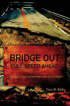 Bridge Out: full speed ahead