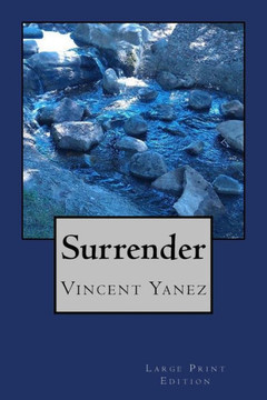 Surrender (Large Print) - Large Print