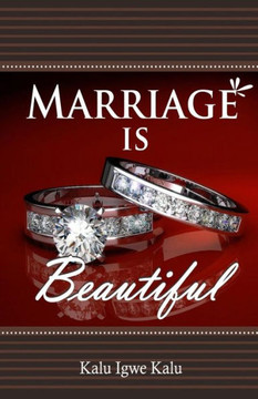 Marriage is Beautiful
