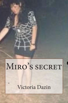 Miro's secret