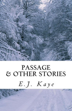 Passage and Other Stories