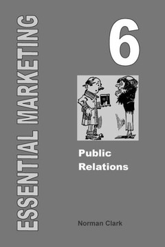 Essential Marketing 6: Public Relations
