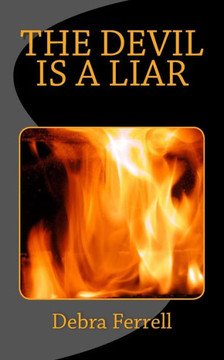 The Devil is a Liar : 9781505628937