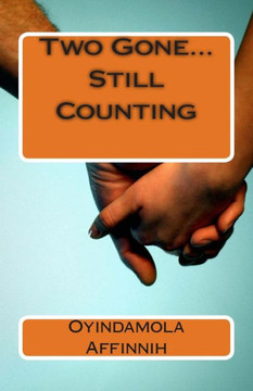 Two Gone... Still Counting