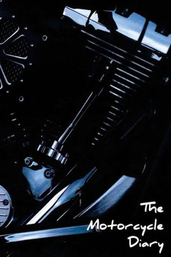 The Motorcycle Diary