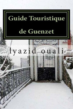 Guide Touristique de Guenzet: visitez Guenzet