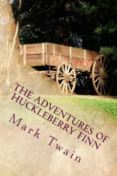 The Adventures Of Huckleberry Finn: Part 3