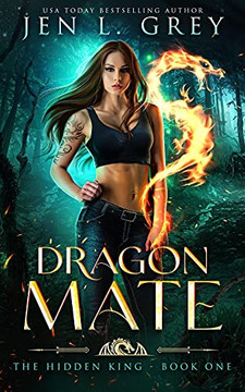 Dragon Mate (The Hidden King) Dragon Mate (The Hidden King)