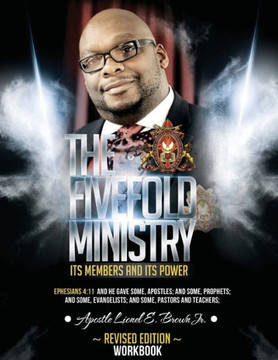 The Fivefold Ministry Its Members and Its Power Work Book