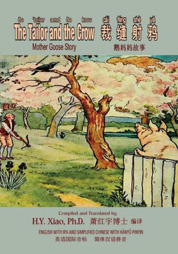 The Tailor and the Crow (Simplified Chinese): 10 Hanyu Pinyin with IPA Paperback B&w