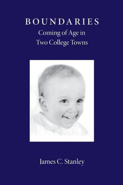 Boundaries: Coming of Age in Two College Towns