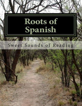 Roots of Spanish: Coded Learning System