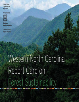 Western North Carolina Report Card on Forest Sustainability