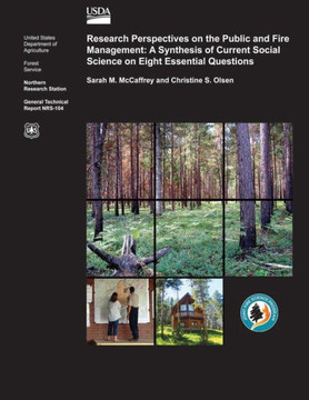 Research Perspectives on the Public and Fire Management: A Synthesis of Current Social Science on Eight Essential Questions