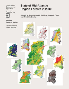 State of Mid- Atlantic Region Forests in 2000 State of Mid- Atlantic Region Forests in 2000