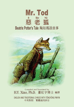 Mr. Tod (Traditional Chinese): 03 Tongyong Pinyin Paperback B&w