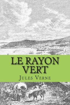 Le Rayon Vert : 9781505857283