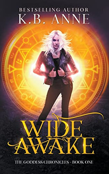 Wide Awake (Goddess Chronicles)