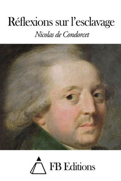 R??lexions sur l'esclavage