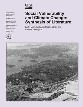 Social Vulnerability and Climate Change: Synthesis of Literature
