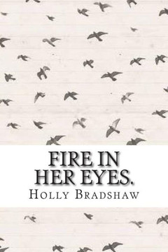 Fire in her eyes.