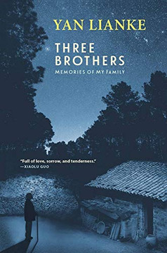 Three Brothers: Memories of My Family Three Brothers: Memories of My Family