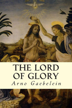 The Lord of Glory : 9781505992144