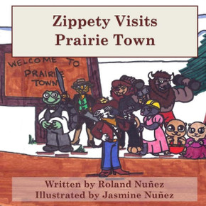 Zippety Visits Prairie Town
