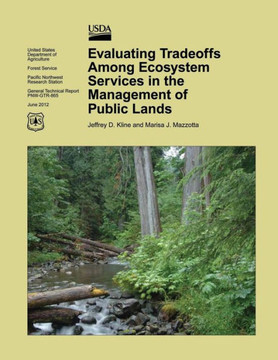 Evaluating Tradeoffs Among Ecosystem Services in the Management of Public Lands