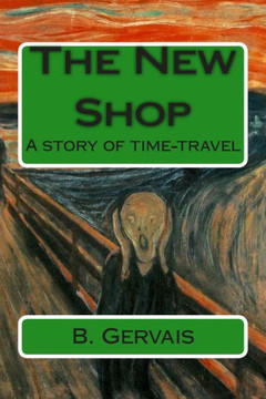 The New Shop: A story of time-travel