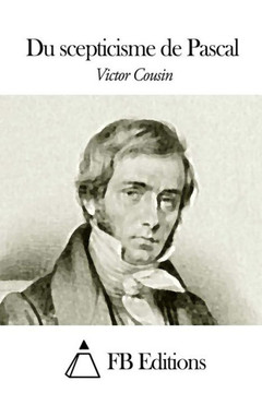 Du scepticisme de Pascal