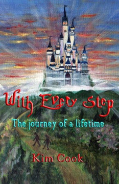 With Every Step: The Journey of a Lifetime