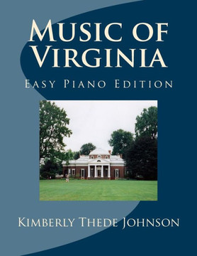 Music of Virginia: Easy Piano Edition