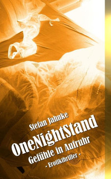 OneNightStand: Gefuehle in Aufruhr
