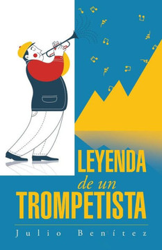 Leyenda de un trompetista Leyenda de un trompetista
