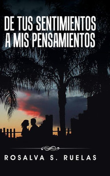 De tus sentimientos a mis pensamientoss