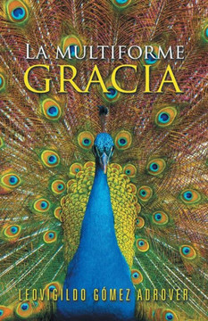 La multiforme gracia : 9781506508733
